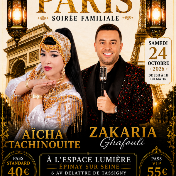 CONCERT ZAKARIA GHAFOULI AÏCHA TACHINOUITE 2026